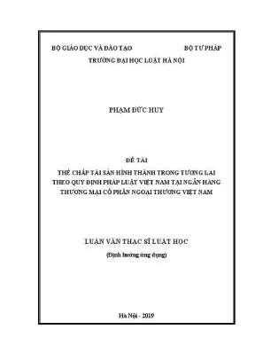 Thế Chấp Tài Sản Hình Thành Trong Tương Lai: Quy Định