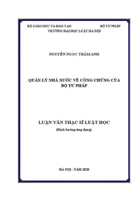 Quản lý nhà nước về công chứng: Luận văn thạc sĩ luật học