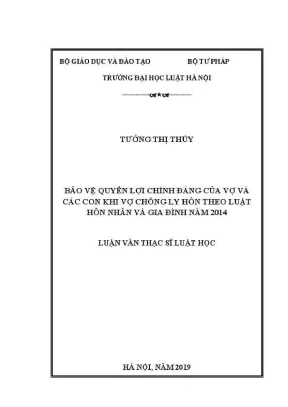 Bảo vệ quyền lợi của vợ và con trong ly hôn theo luật