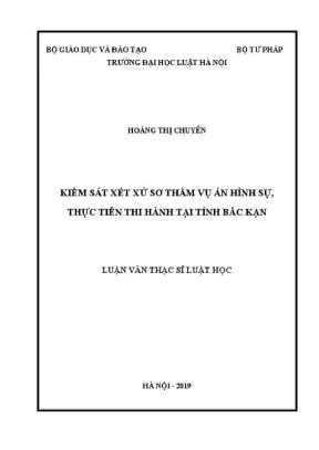 Phân Tích Thực Tiễn Xét Xử Sơ Thẩm Vụ Án Hình Sự Tại Bắc Kạn