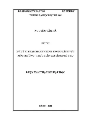 Xử lý vi phạm hành chính về môi trường tại Phú Thọ: Luận