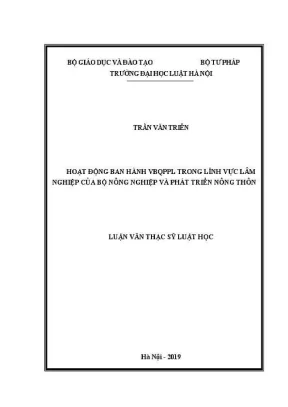 Nghiên cứu hoạt động ban hành văn bản pháp luật về lâm