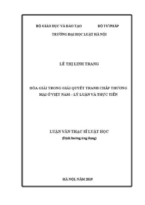 Hòa Giải Trong Giải Quyết Tranh Chấp Thương Mại Tại Việt
