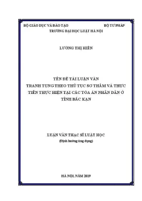 Nghiên cứu về tranh tụng sơ thẩm tại tòa án nhân dân Bắc Kạn