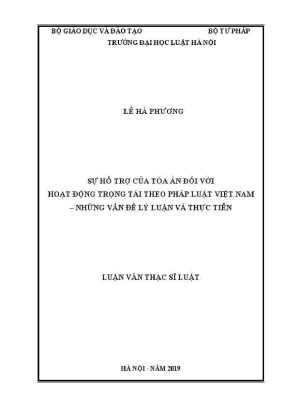Hỗ trợ của toà án đối với trọng tài trong luật Việt Nam: