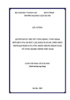 Quyền được xét xử công bằng và độc lập trong tố tụng 