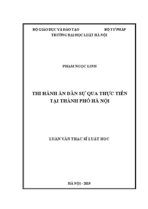 Thực tiễn thi hành án dân sự tại Hà Nội: Nghiên cứu luận