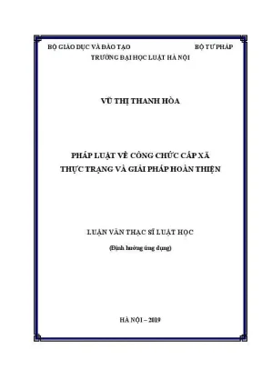 Cải thiện pháp luật công chức cấp xã: Thực trạng và giải