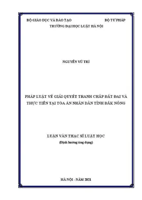 Giải Quyết Tranh Chấp Đất Đai: Nghiên Cứu Thực Tiễn Tại
