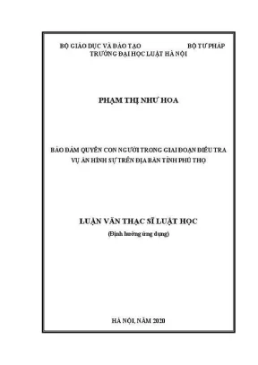 Bảo đảm quyền con người trong điều tra hình sự tại Phú Thọ