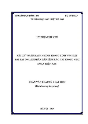 Xét xử án hành chính đất đai tại Lào Cai: Thực trạng và 