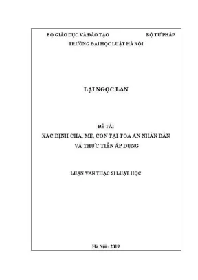 Xác định cha mẹ con tại toà án nhân dân: Luận văn thạc