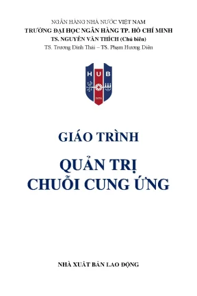 Giáo Trình Quản Trị Chuỗi Cung Ứng của Nguyễn Văn Thích 