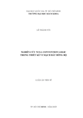 Nghiên cứu null convention logic trong thiết kế vi mạch 