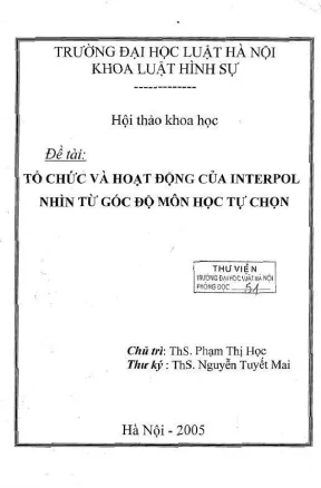 Khám Phá Tổ Chức và Hoạt Động của Interpol Qua Môn Học 