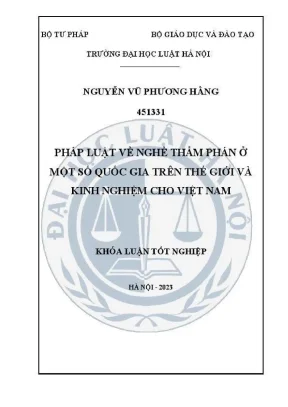 Kinh nghiệm nghề thẩm phán từ các quốc gia và bài học 
