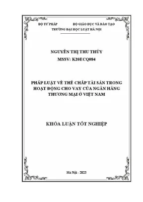 Thế chấp tài sản trong cho vay ngân hàng thương mại tại