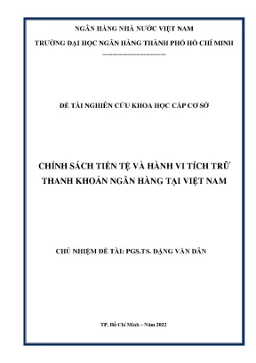 Nghiên cứu chính sách tiền tệ và hành vi tích trữ thanh 
