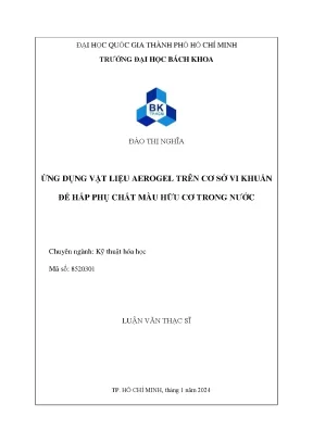 Ứng dụng aerogel từ vi khuẩn trong hấp phụ chất màu hữu cơ