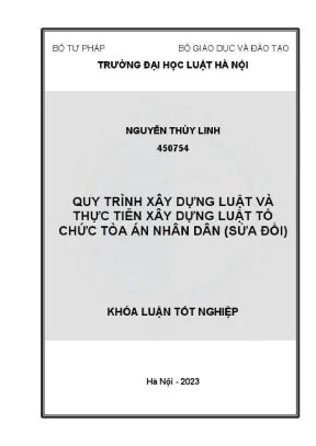 Quy trình và thực tiễn xây dựng luật tổ chức tòa án nhân 
