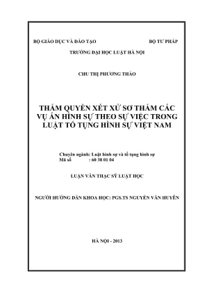 Thẩm quyền xét xử sơ thẩm vụ án hình sự theo luật tố