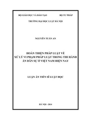 Cải thiện pháp luật xử lý vi phạm trong thi hành án dân