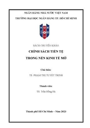 Chính Sách Tiền Tệ Trong Nền Kinh Tế Mở: Sách Chuyên Khảo