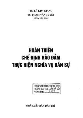 Bảo đảm thực hiện nghĩa vụ dân sự: Phân tích và đề xuất