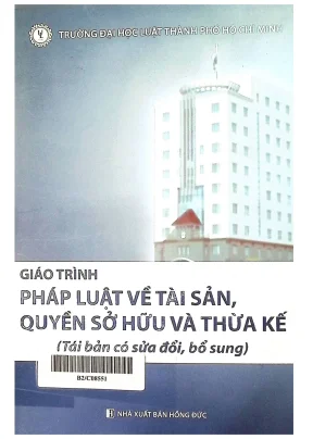 Hướng dẫn pháp luật về tài sản, quyền sở hữu và thừa kế