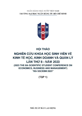 Hội thảo Khoa học Sinh viên Kinh tế và Quản lý 2023 - Tập 1
