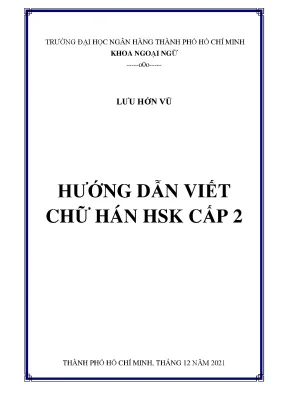 Hướng Dẫn Viết Chữ Hán HSK Cấp 2 - Tài Liệu Tham Khảo