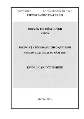 Phòng vệ chính đáng theo Bộ luật Hình sự 2015: Khoá luận 