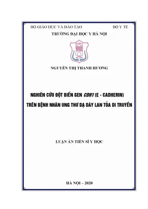 Nghiên cứu đột biến gen cdh1 e-cadherin trong ung thư dạ 