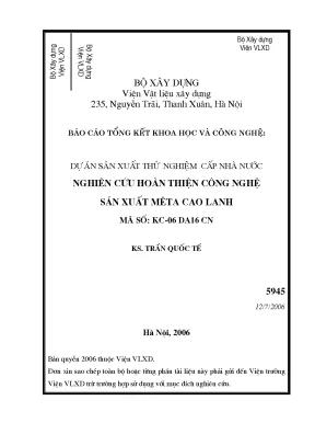 Nâng cao công nghệ sản xuất mêta cao lanh: Nghiên cứu và 