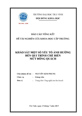 Yếu tố ảnh hưởng đến quy trình chế biến mứt đông quách