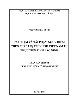 Tái phạm và tái phạm nguy hiểm trong pháp luật hình sự