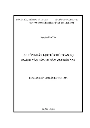 Nghiên cứu nguồn nhân lực tổ chức cán bộ ngành văn hóa 