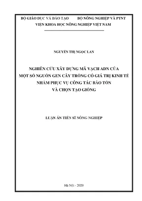 Nghiên cứu mã vạch ADN cây trồng giá trị kinh tế cho bảo 