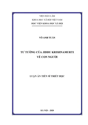 Tư tưởng Jiddu Krishnamurti về con người: Luận án tiến sĩ