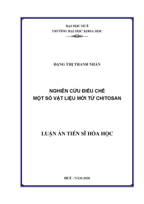 Nghiên cứu vật liệu mới từ chitosan: Luận án tiến sĩ