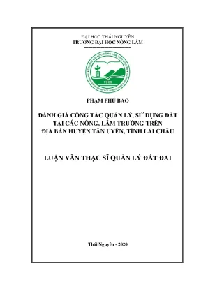 Đánh giá quản lý sử dụng đất tại nông lâm trường huyện 