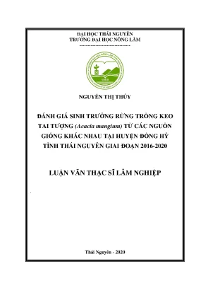 Đánh giá sinh trưởng rừng keo tai tượng tại Thái Nguyên 