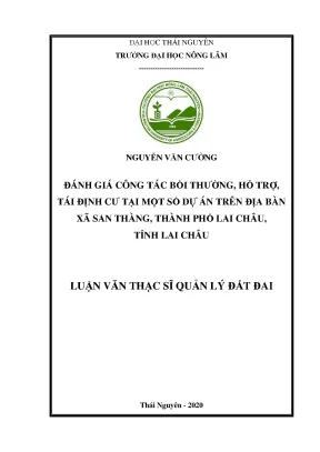 Đánh giá công tác bồi thường và tái định cư tại xã San