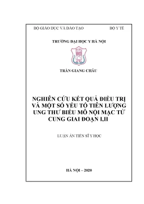 Nghiên cứu điều trị và yếu tố tiên lượng ung thư nội mạc 