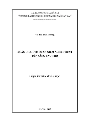 Xuân Diệu: Từ Quan Niệm Nghệ Thuật Đến Sáng Tạo Thơ
