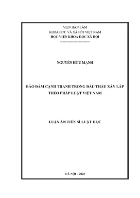 Cạnh Tranh Trong Đấu Thầu Xây Lắp Theo Pháp Luật Việt Nam