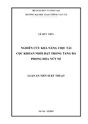 Nghiên cứu khả năng chịu tải của cọc khoan nhồi trong đá 