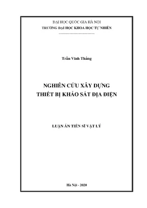 Nghiên cứu thiết bị khảo sát địa điện cho luận án tiến sĩ