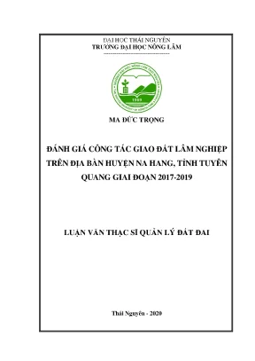 Đánh Giá Giao Đất Lâm Nghiệp Tại Huyện Na Hang, Tuyên 