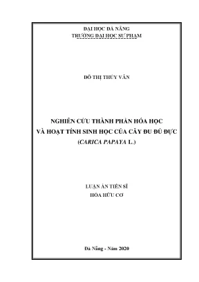 Nghiên cứu hóa học và hoạt tính sinh học của cây đu đủ 